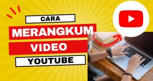 cara merangkum dari YouTube