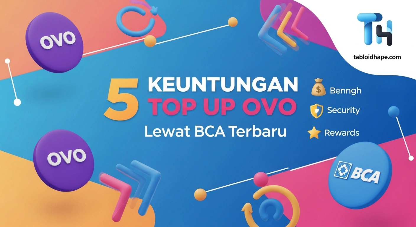 Keuntungan Top Up OVO Lewat BCA
