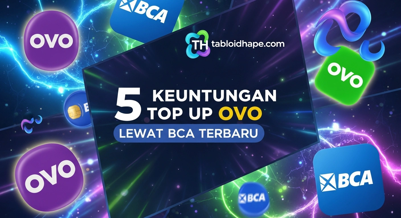 Keuntungan Top Up OVO Lewat BCA