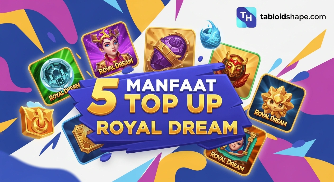 Manfaat Top Up Royal Dream